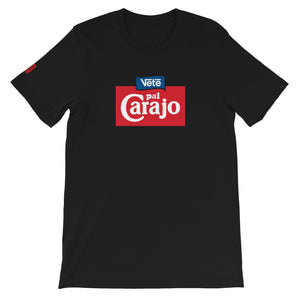 VETE PAL CARAJO  T-Shirt