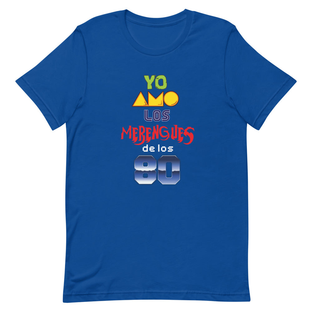YO AMO LOS MERENGUES DE LOS 80 Dominican T-Shirt