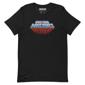 OWN YOUR MASTERS  t-shirt